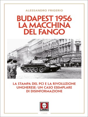 cover image of Budapest 1956. La macchina del fango